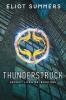 Thunderstruck: A Dystopian Adventure: 1 (Project Livewire)