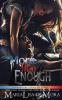 More Than Enough: Borderline Freaks MC Two: 2