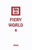 Fiery World II