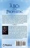 The ABCs Of The Prophetic: Prophetic Characteristics