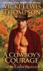 A Cowboy's Courage: 5 (McGavin Brothers)