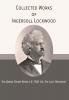 Collected Works of Ingersoll Lockwood: The Baron Trump Novels & 1900; Or The Last President