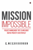 MISSION IMPOSSIBLE : Project Management tips to implement digital projects successfully