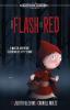 A Flash of Red: 6 (Childhood Legends)