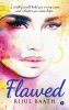 Flawed : I wish I could hold you in my arms and whisper you some hope.