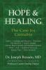 Hope & Healing The Case for Cannabis: Cancer Epilepsy and Seizures Glaucoma HIV and AIDS Crohn's Disease Chronic Muscle Spasms and Multiple Sclerosis ... Disease Chronic Pain Other Ailments