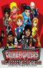 The CrimeFighters: The Heroes Fight a Fire: 1 (Crimefighters Chapter Books)