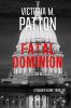 Fatal Dominion: Politics Can Be Deadly (Damien Kaine)