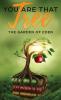 You are that Tree (Book 1 Hardback ): The Garden of Eden (Answers)