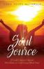 Soul Source: 23 Soulful Stories of Women Who Relied on God During Difficult Times