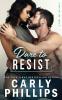 Dare To Resist: 1 (Dare Nation)