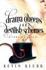 Drama Queens and Devilish Schemes: 3 (Actors and Angels)