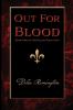 Out For Blood: Book Two of The Blood Royal Saga: 2