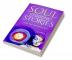 Soul Stirring Stories : women with extraordinary spirit