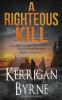 A Righteous Kill: 1 (A Shakespearean Suspense Book)