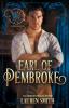 The Earl of Pembroke: The Wicked Earls' Club: 7 (League of Rogues)