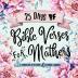 25 Days of Bible Verses for Mothers: A Christian Devotional & Coloring Journal: 1 (Creative Bible Study Workbook)