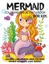 Mermaid Coloring and Activity Book for Kids: Mazes Coloring Dot to Dot Word Search and More! Kids 4-8 8-12 (Kids Activity Books)