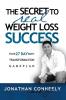 The Secret to Real Weight Loss Success