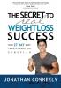 The Secret to Real Weight Loss Success