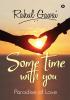 Some Time with You : Paradise of Love