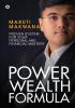 POWER WEALTH FORMULA : PROVEN SYSTEM FOR YOUR PERSONAL AND FINANCIAL MASTERY