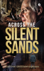 Across The Silent Sands