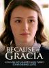 A Film and Faith Leader's Guide: Theme 2 Choosing Life (Because of Grácia)