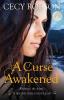 A Curse Awakened: A Weird Girls Novella: 1 (Weird Girls Novellas)