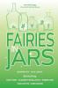 Fairies in Jars (#Minithology)