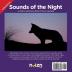 Sounds of the Night: A Child's Interactive Book of Fun & Learning