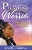 Prayers of a Peaceful Warrior: Being Anchored to Fulfill Your Purpose