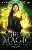 Grim Magic: 2 (Spellbound Murder)