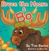 Bruce the Moose and Bo