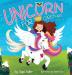 Unicorn for Christmas: Teach Kids About Giving: 2 (Christmas Books (Books for Kids) Ages 3-5))