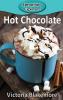 Hot Chocolate: 45 (Elementary Explorers)