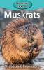 Muskrats: 59 (Elementary Explorers)