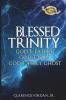 Blessed Trinity: God the Father God the Son God the Holy Ghost