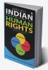 Applied Indian Paradigms of Human Rights : With Reference to Samvedanaa Sanskaar &amp; Adhikaar