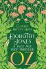 Dorothy Jones: A Jazz Age Trip Through Oz