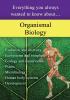 Organismal Biology: Everything You Always Wanted to Know About