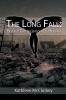 The Long Fall: Book 1: The Inception of Horror: 51288