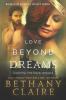 Love Beyond Dreams (Large Print Edition): A Scottish Time Travel Romance: 6 (Morna's Legacy)