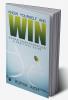 Know Yourself and Win : Human Transformation a Practical Guide