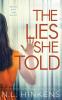 The Lies She Told: A psychological suspense thriller (Payback Pasts Collection)