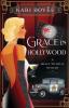 Grace in Hollywood - A Grace Michelle Mystery