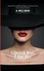 Lipstick Red! I Am Me!: The Attributes That Captivate The Essence Of A Woman