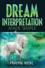 Dream Interpretation Made Simple: 5 (Kingdom of God Made Simple)