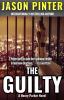 The Guilty: A Henry Parker Novel: 2