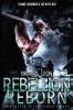 Rebellion Reborn: 3 (Metis Files)